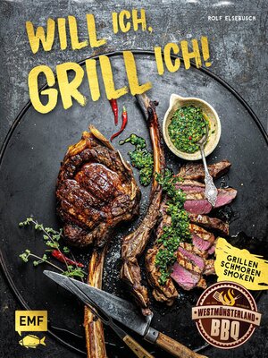 cover image of Will ich, grill ich!